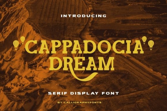 Cappadocia Dream: A Stylish Font for Captivating Designs
