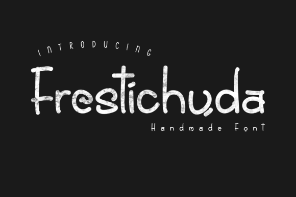 Frestichuda: A Modern Handwritten Font for Elegance and Expression