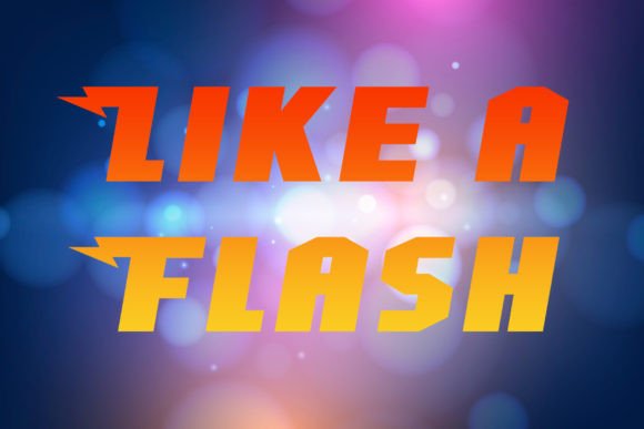 Like a Flash: The Display Font That Makes an Impact